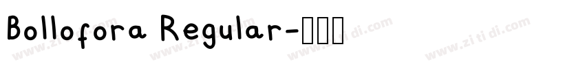 Bollofora Regular字体转换